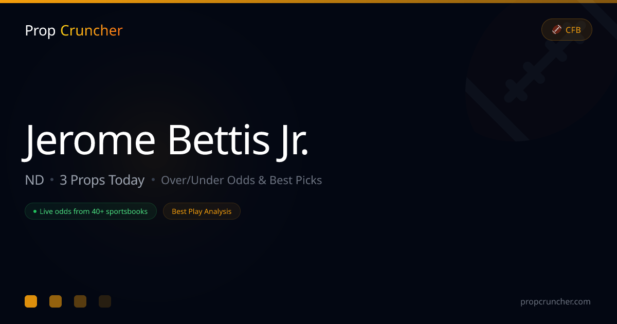 Jerome Bettis Jr. Props | PropCruncher